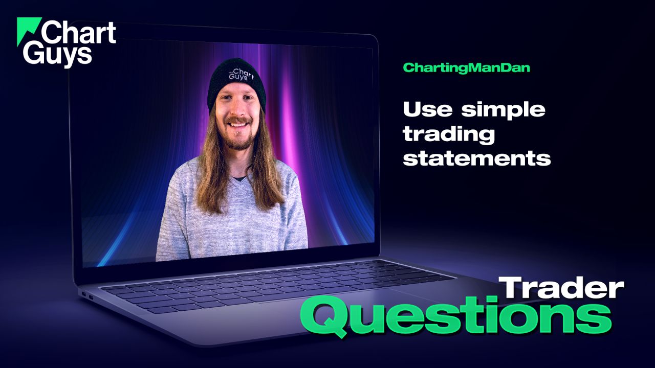 Use simple trading statements