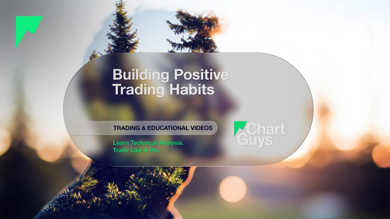 Building Positive Trading Habits