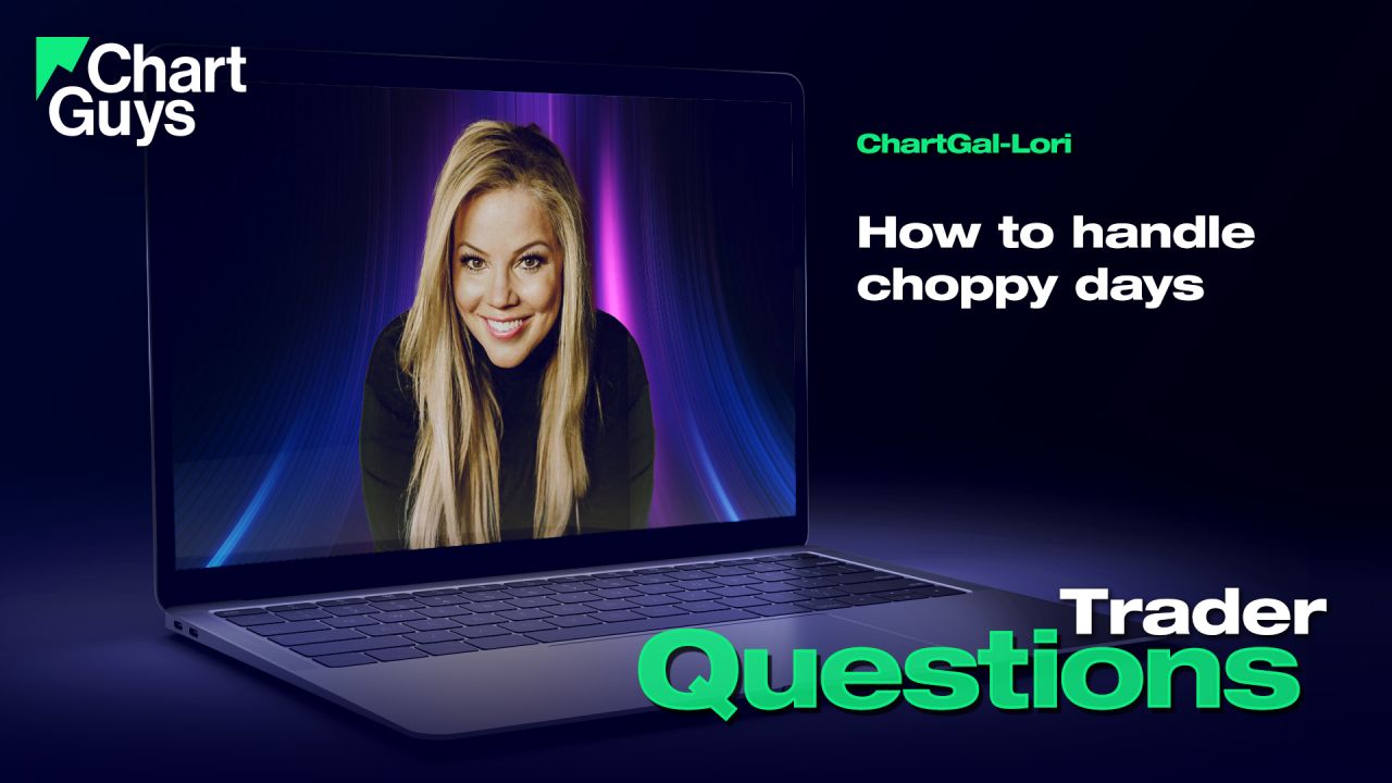 How to handle choppy days