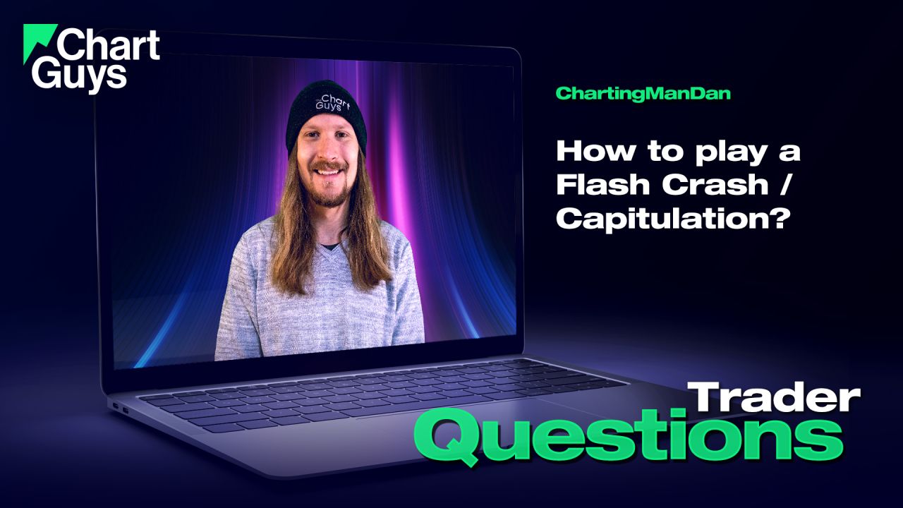 How to play a Flash Crash / Capitulation?